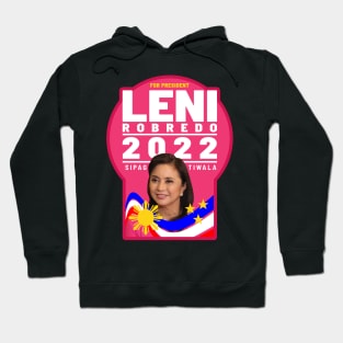 LENI ROBREDO FOR PRESIDENT 2022 ELECTION Hoodie